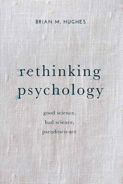 Rethinking Psychology