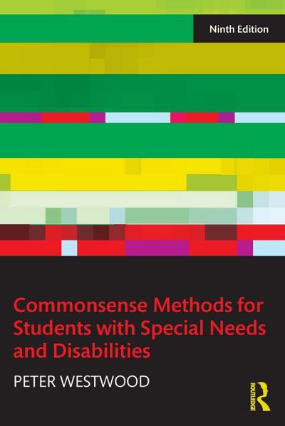 Commonsense Methods for Students with Special Needs and Disabilities