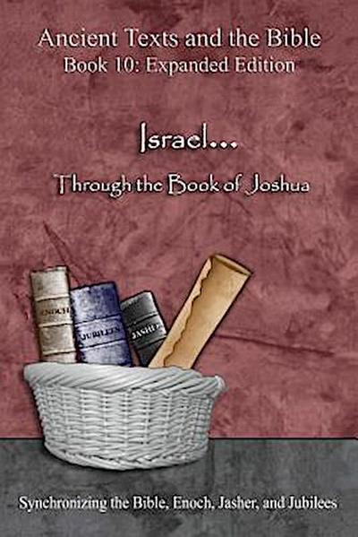 Israel... Through the Book of Joshua - Expanded Edition