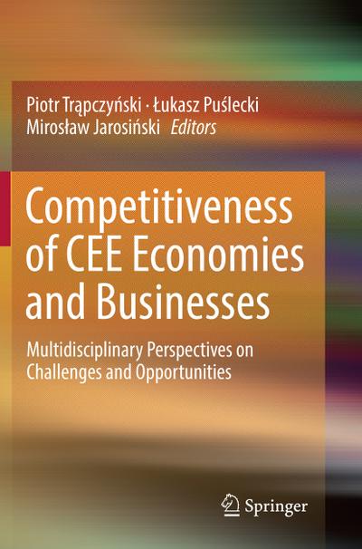 Competitiveness of CEE Economies and Businesses