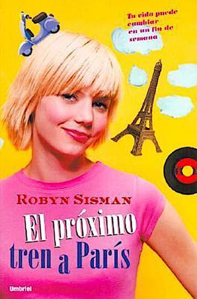 El Proximo Tren a Paris