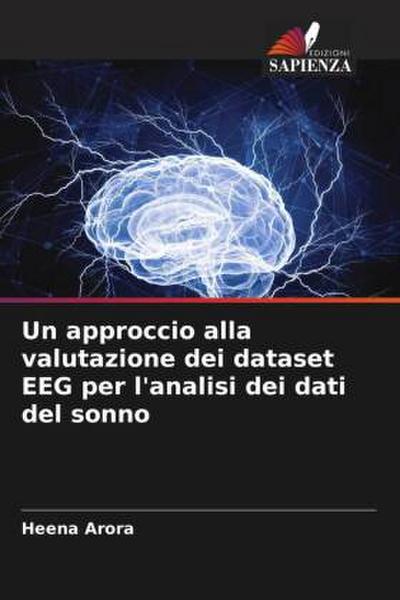 Un approccio alla valutazione dei dataset EEG per l’analisi dei dati del sonno