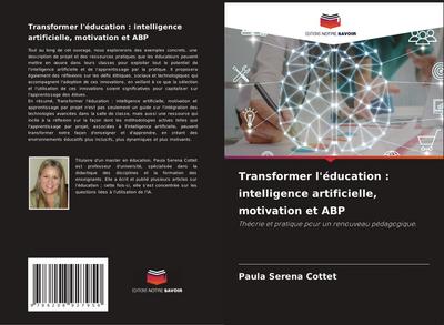 Transformer l’éducation : intelligence artificielle, motivation et ABP
