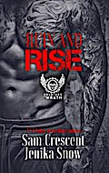 Ruin and Rise (The Soldiers of Wrath MC, 4.5)