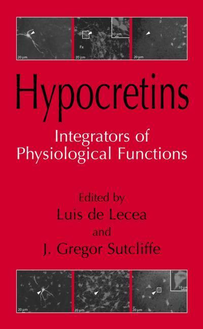 Hypocretins as Integrators of Physiological Signals