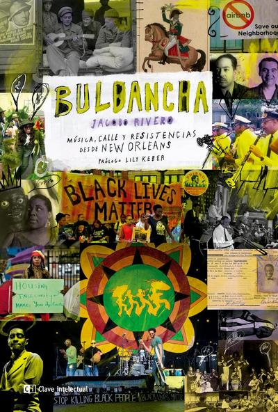 Bulbancha : música, calle y resistencias desde New Orleans