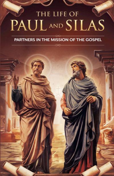 The Life of Paul and Silas