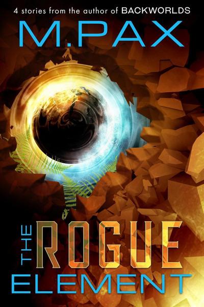The Rogue Element