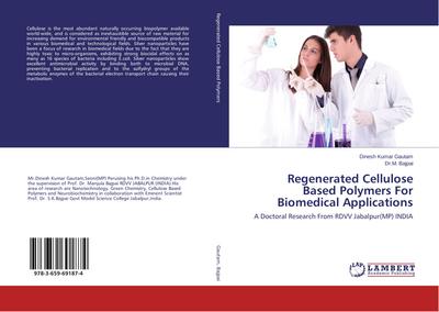 Regenerated Cellulose Based Polymers For Biomedical Applications
