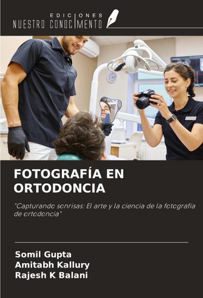 FOTOGRAFÍA EN ORTODONCIA