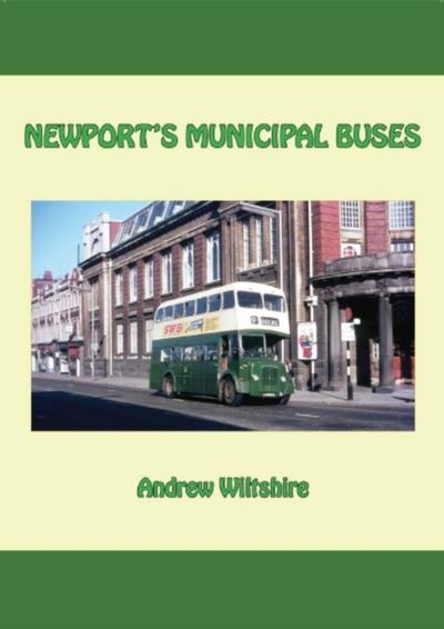Newport’s Municipal Buses