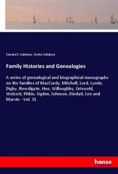 Family Histories and Genealogies
