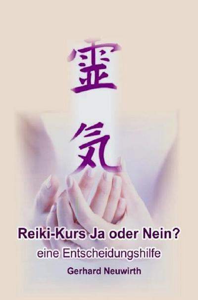 Reikikurs ja oder nein?