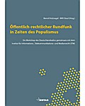 Öffentlich-rechtlicher Rundfunk in Zeiten des Populismus
