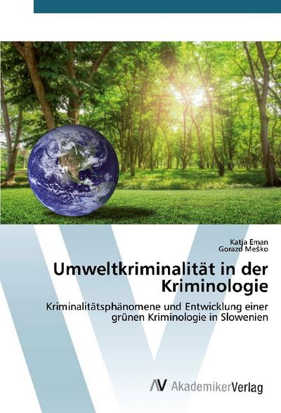 Umweltkriminalität in der Kriminologie