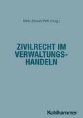 Zivilrecht im Verwaltungshandeln