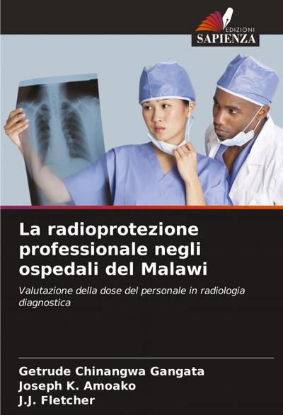 La radioprotezione professionale negli ospedali del Malawi