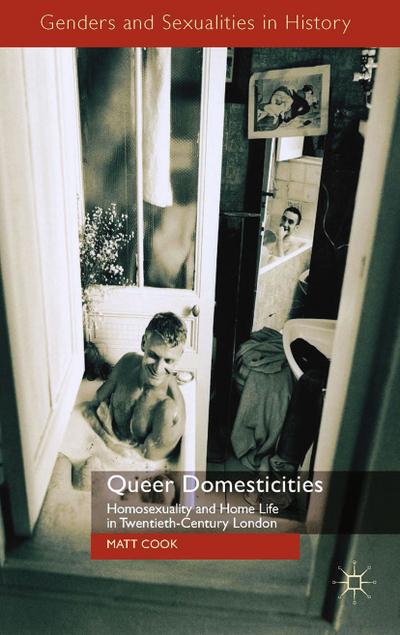 Queer Domesticities