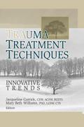 Trauma Treatment Techniques