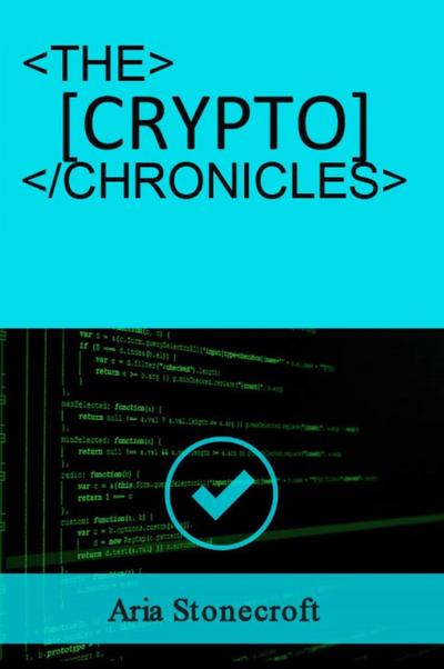 The Crypto Chronicles