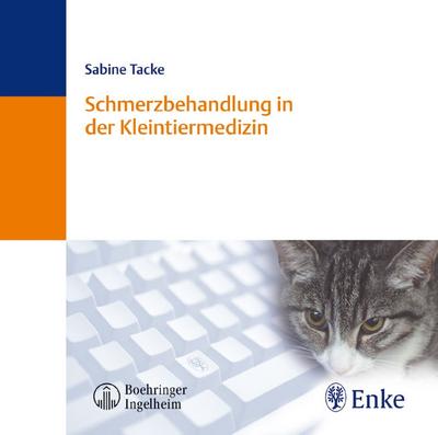 Schmerzbehandlung in der Kleintiermedizin, 1 CD-ROM