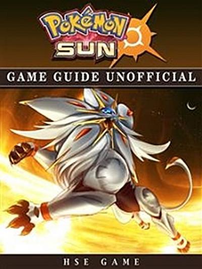 Pokemon Sun Game Guide Unofficial