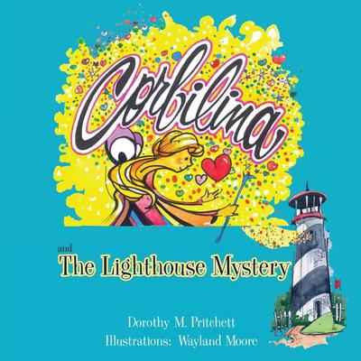 Corbilina and the Lighthouse Mystery