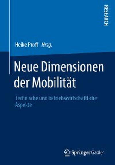 Neue Dimensionen der Mobilität