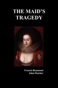 The Maid’s Tragedy
