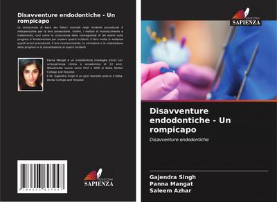 Disavventure endodontiche - Un rompicapo