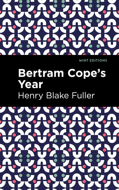 Betram Cope’s Year