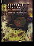 Remaking Reality