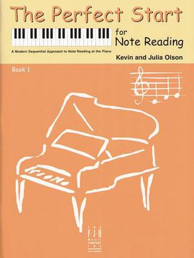 The Perfect Start for Note Reading (Perfect Start, 1)