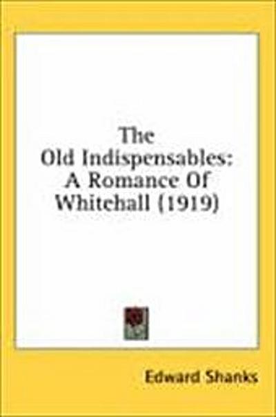 The Old Indispensables