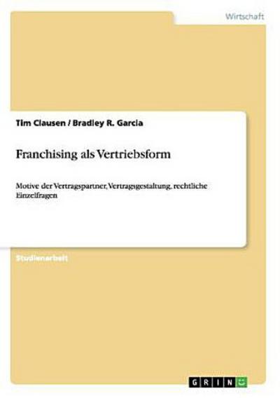 Franchising als Vertriebsform