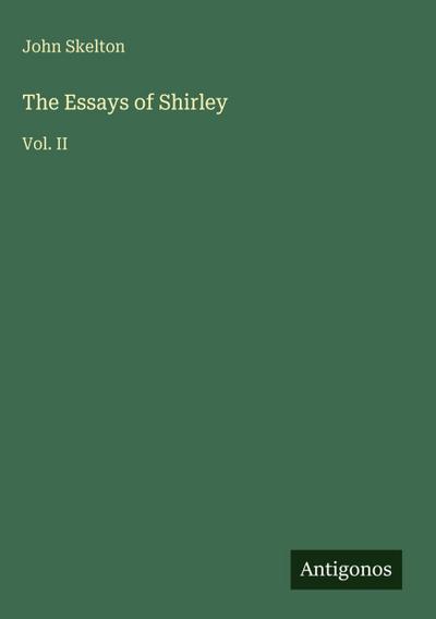 The Essays of Shirley