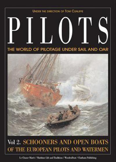 Pilots: The World of Pilotage Under Sail and Oar