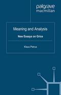 Meaning and Analysis: New Essays on Grice