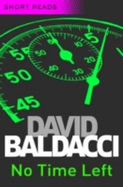 No Time Left (Short Reads)