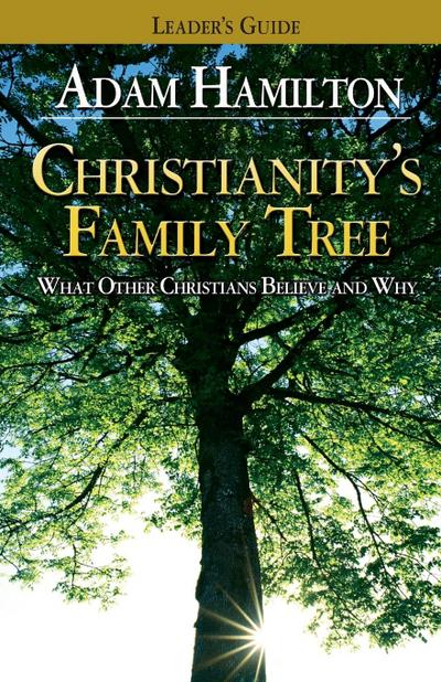Christianity’s Family Tree