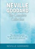 Neville Goddard - The Complete Collection