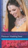 Monsoon Wedding Fever