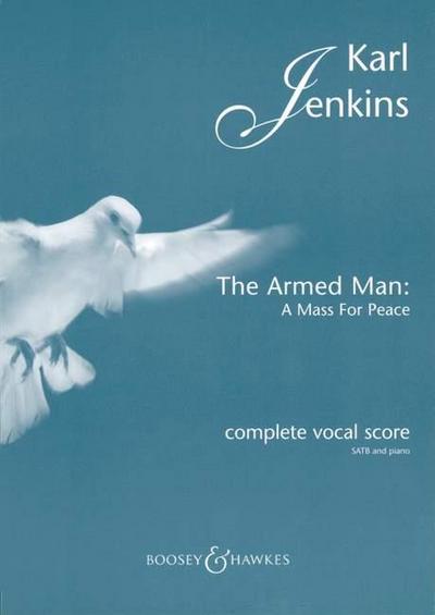 The Armed Man: A Mass for Peace