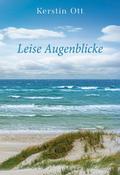 Leise Augenblicke
