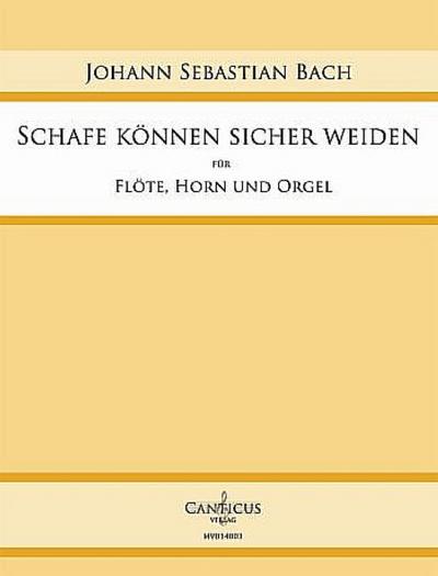 Schafe können sicher weidenfür Flöte, Horn und Orgel