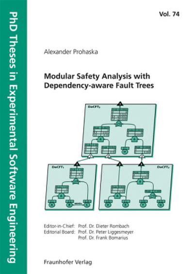 Modular Safety Analysis with Dependency-aware Fault Trees.