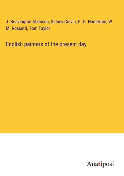 English painters of the present day