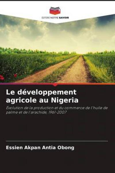 Le développement agricole au Nigeria