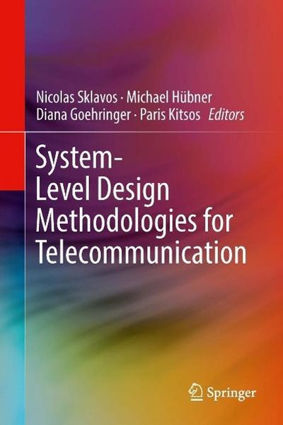 System-Level Design Methodologies for Telecommunication