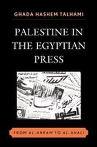 Palestine in the Egyptian Press